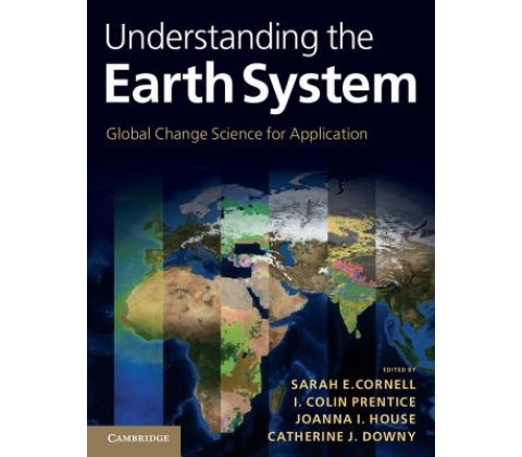 Understanding the Earth System - Sarah E. Cornell