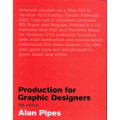 Production for Graphic Designers - Alan Pipes