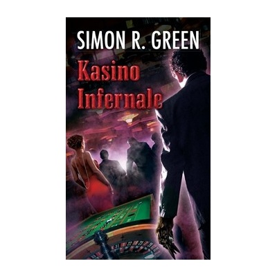 Kasino Infernale - Simon R. Green