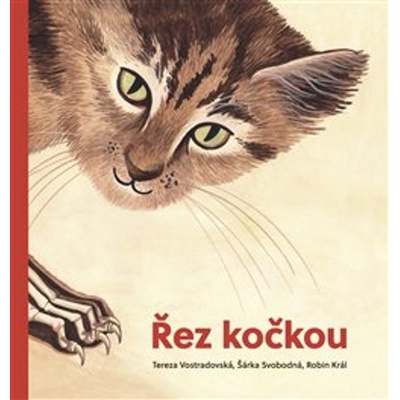 Řez kočkou - Robin Král