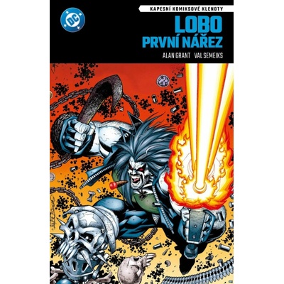 Kapesní komiksové klenoty: Lobo: První nářez - Alan Grant