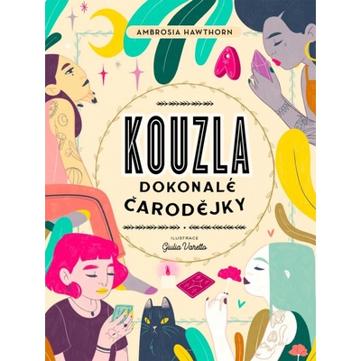 Kouzla dokonalé čarodějky