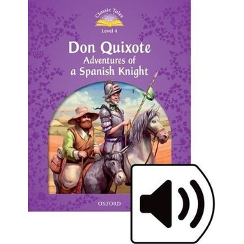 Don Quixote: Adventures of a Spanish Knight + CD -