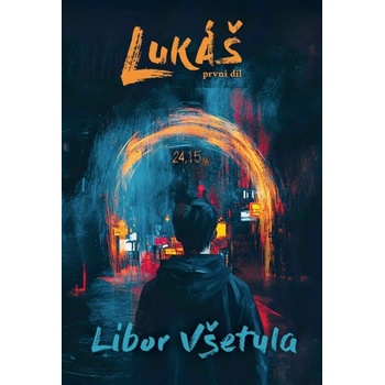 Lukáš - Libor Všetula
