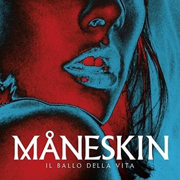 Il Ballo Della Vita - Maneskin CD
