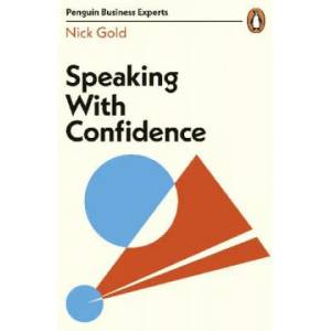 Speaking with Confidence | Nick Gold (ISBN: 9780241468173)