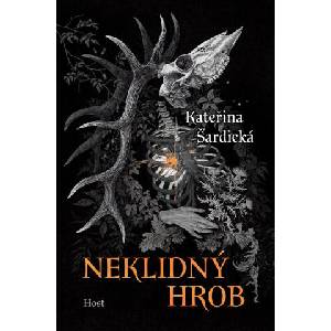Neklidný hrob | Kateřina Šardická (ISBN: 9788027526819)