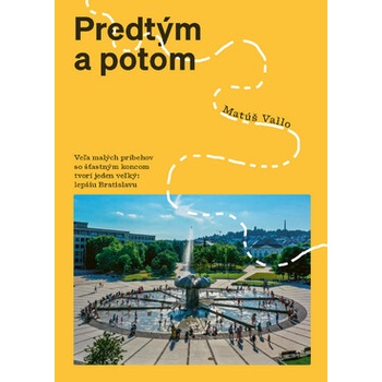 Predtým a potom