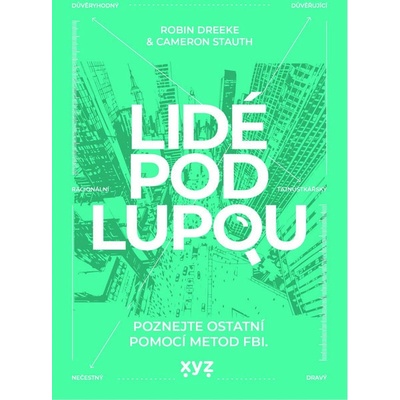 Lidé pod lupou - Robin Dreeke