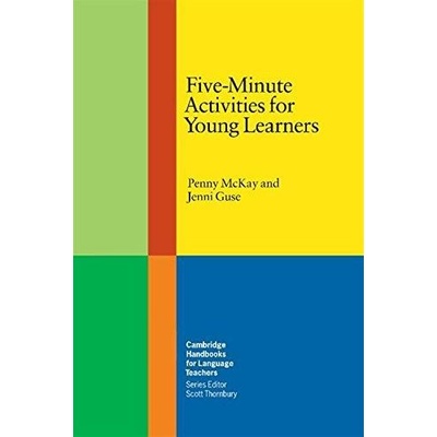 Five Minute Activities for Young Learners McKay, Penny