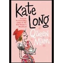 Queen Mum - Kate Long