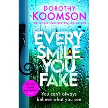 Every Smile You Fake Koomson Dorothy