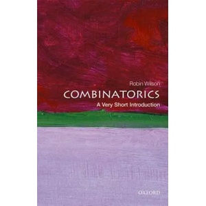 Combinatorics: A Very Short Introduction | Robin Wilson (ISBN: 9780198723493)