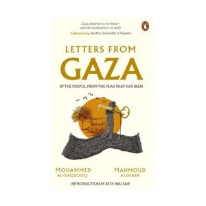 Letters from Gaza | Mohammed Al-Zaqzooq (ISBN: 9789815323726)