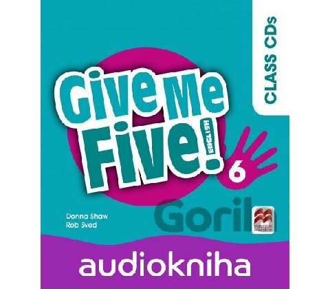 Give Me Five! Level 6 Class Audio CDs