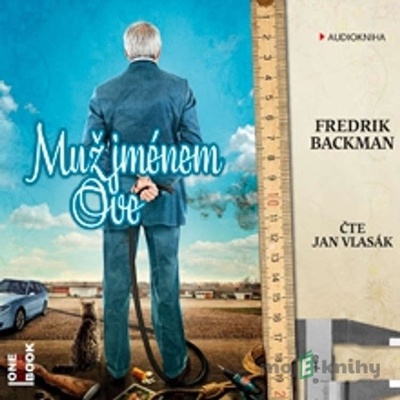 Muž jménem Ove - Fredrik Backman - Jan Vlasák