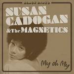 Susan Cadogan & The Magnetics - My Oh My (LP) (3481575624698)