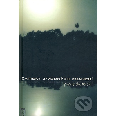 Zápisky z vodných znamení - Yvone du Rich