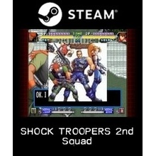 SHOCK TROOPERS 2nd Squad