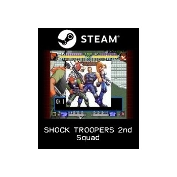 SHOCK TROOPERS 2nd Squad