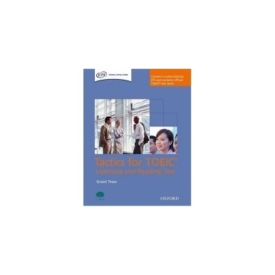 Tactics for TOEIC® Listening and Reading Student´s Book