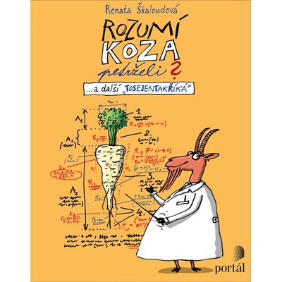 Rozumí koza petrželi? - Renata Škaloudová