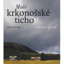 Malé krkonošské ticho - Suchl Jan