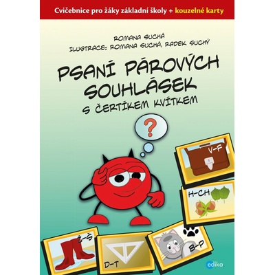 Psaní párových souhlásek s čertíkem Kvítkem - Romana Suchá