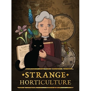 Strange Horticulture