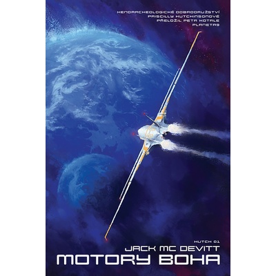 Motory Boha - Jack McDevitt