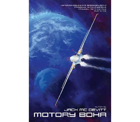 Motory Boha - Jack McDevitt