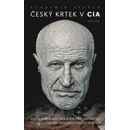 Český krtek v CIA - Vladimír Ševela