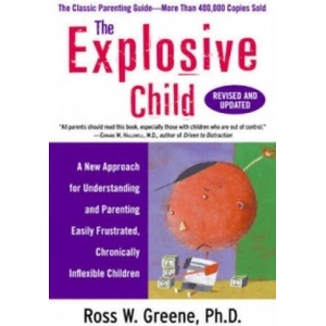 Explosive Child | Ross W Greene (ISBN: 9780061906190)