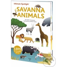 Ultimate Spotlight: Savanna Animals - Sophie Dussausois, Aurelie Verdon ilustrácie