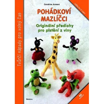 Pohádkoví mazlíčci - Cendrine Armani