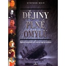Dějiny plné omylů