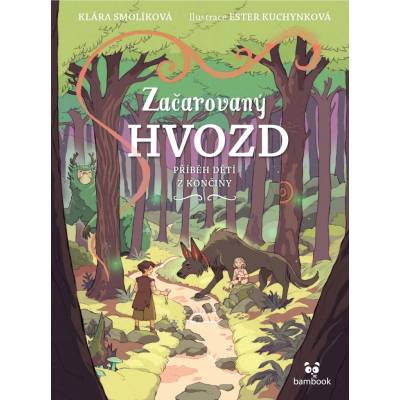 Začarovaný Hvozd - Klára Smolíková