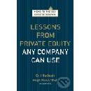 Lessons From Private Equity Any Company - Orit Gadiesh, Hugh MacArthur