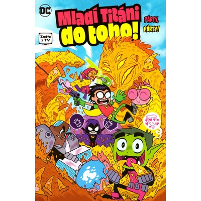 Mladí Titáni do toho! -
