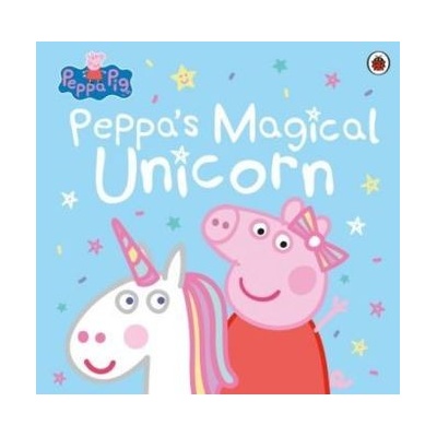 Peppa Pig: Peppas Magical Unicorn