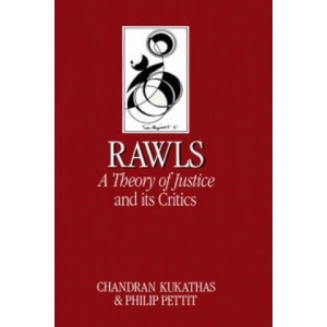 Rawls - A Theory of Justice and its Critics | Philip Pettit (ISBN: 9780745602820)