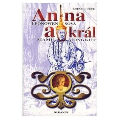 Anna Leonowensová a král Siamu Mongkut
