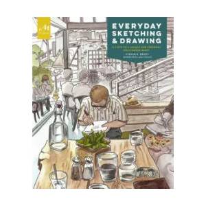 Everyday Sketching and Drawing (ISBN: 9781580935050)