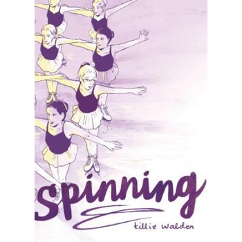 First Second Spinning | Tillie Walden, Tillie Walden