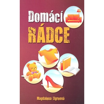 Domácí rádce Magdalena Tigreová