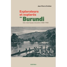 Explorateurs et explorés au Burundi