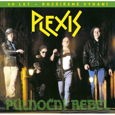 PLEXIS - PULNOCNI REBEL 30 LET - ROZSIRENE VYDANI CD