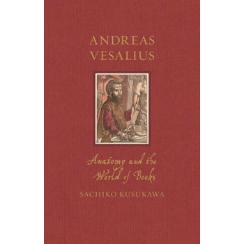 Image 1 of Andreas Vesalius: Anatomy and the World of Books