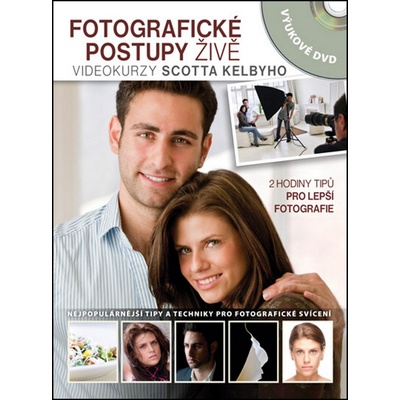 Fotografické postupy živě - Scott Kelby