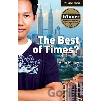 Camb Eng Readers Lvl 6 Best of Times?, The - Maley, Alan